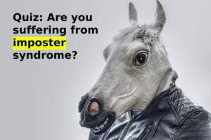 Quiz: Are you suffering from imposter syndrome?